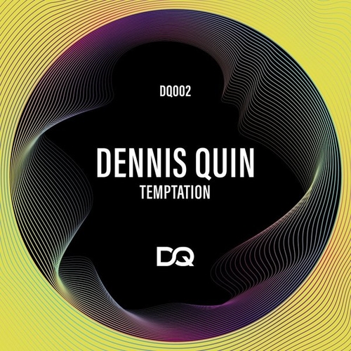 Dennis Quin - Temptation EP [DQ004]